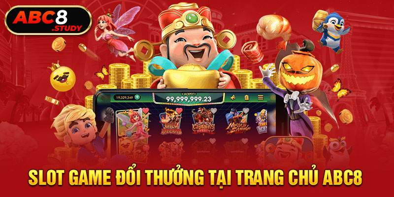 slot an toàn Bình Dương đổi thưởng